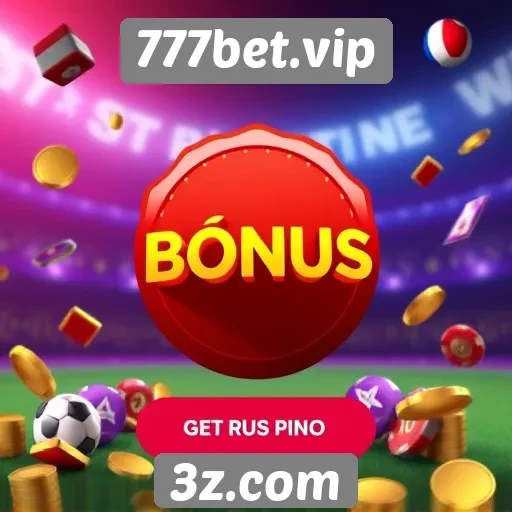 Como funciona o sistema de bônus do 777bet.vip